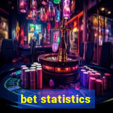 bet statistics